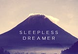 Submit Your Story to Sleepless Dreamers!