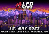 Pudgy Toys, Cool Cats Journey, web3 games from thirdweb & Army of Fortune are the LFG NFT News from…