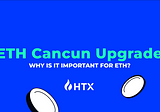 Unlocking Ethereum’s Evolution: The Cancun Advancement