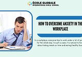How To Overcome Anxiety In The Workplace?