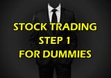 Stock Trading: Step 1