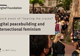 Digital Peacebuilding and Intersectional Feminism