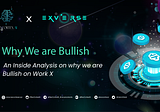Why We Are Bullish on Exverse: A Revolution in Gaming and Play-to-Earn