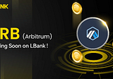 LBank Launches ARB Spot and Futures Trading with Exciting Rewards!