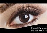 Here’s What People Are Saying About Eyelash Extensions The New Trend 2021