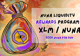 NUNA LP Incentive Reduction Announcement!