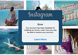 Instagram Disabled My Account And It Made Me Question My Existence