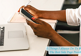 5 Things I Always Do To Write The Best Sale Page Possible