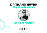 Welcome Onboard: Dr Thang Huynh as FATfi Advisor