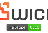 Wick 0.11 Release
