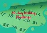 30-day Writing Challenge