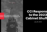 CCI Response to the 2023 Cabinet Shuffle