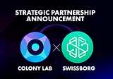 Colony Lab x SwissBorg Partnership: Empowering Communities, Driving Avalanche Early-Stage Project…