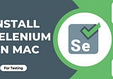 Install Selenium On Mac