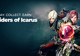 [ANN] <RIDERS OF ICARUS> Global Launch Notice