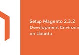 Migrate and install Magento 2.3.2 on Ubuntu 18.04 Server