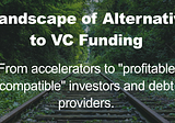 #SaaS: A landscape of the growing number of alternatives to VC funding