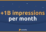 Coinzilla Delivers +1B Impressions/Month