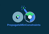 Solving the mystery of PropagateMinConstraints