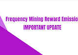Haze Finance Frequency Mining Reward Emission Rate UPDATE