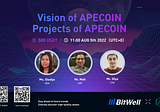 BitWell AMA | Introducing APECoin: Vision of APECOIN, Projects of APECOIN
