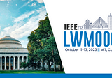 Call for papers: IEEE Learning with MOOCs Conference
