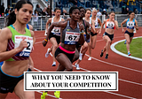 What You Need to Know about Your Competition