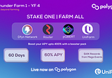 Stake One and Farm RetroDEFI, UniFarm, Router Protocol, and DFYN Tokens