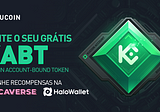 Minte seus tokens KuCoin Account-Bound Tokens (KABT) gratuitos e ganhe recompensas na Mocaverse e…