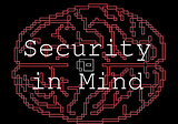 Security in Mind