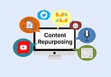 The Magic of Content Repurposing: Your Ultimate Guide