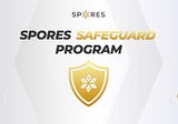 Spores Network to introduce Safeguard Program