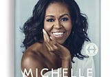 Taps’ Notes: Becoming by Michelle Obama