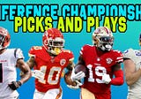 NFL Conference Championship: Picks & Plays