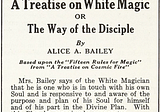 Alice Bailey: Progress & Perils of a Modern Occultist