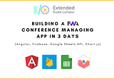 Building a PWA Conference Management App in 3 days [Part 1/2]