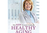What can women do to lead healthy lives as they age