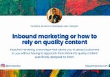 Inbound marketing or how to rely on quality content