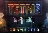 What’s Good About Tetris Effect Connected