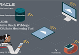 Oracle Global Leaders Program: A Native Oracle WebLogic & FMW Monitoring Tool Presentation, WLSDM