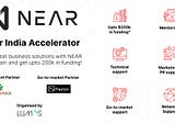 The NEAR India Accelerator is here to help your blockchain startup scale up!