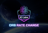 IGLabs notice: Change in ORB distribution rate from 29/05/2021