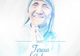 Meeting Mother Teresa.