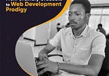 From Ordinary Graduate to Web Development Prodigy: Aloycius’ Unconventional Journey to Success