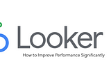 5 Tips to Optimise your Looker Dashboards