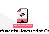 How to deobfuscate or decode or unminify JavaScript code