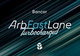 Turbocharging DeFi Arbitrage with 10x Speed Boosts: The Arb Fast Lane Evolution