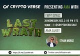 AMA Recap: Crypto Verse X Last Wrath