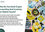Why Do You Need Crypto Accounting And Invoicing For Digital Assets?