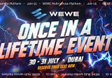 LYOPAY x WEWE: One-Time Life Event in Dubai
